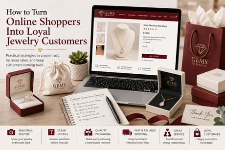 How to Turn Online Shoppers Into Loyal Jewelry Customers