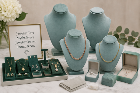 Jewelry Care Myths Every Jewelry Owner Should Know